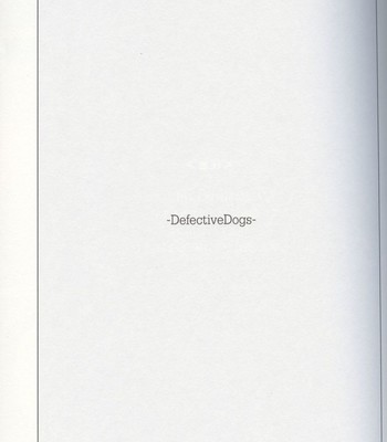 Defective dogs 1 comic porn sex 3