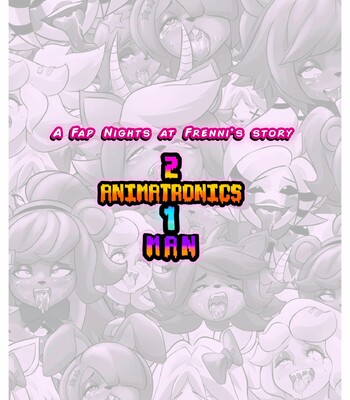 FAP NIGHTS at FRENNIS 5: “2 ANIMATRONICS 1 MAN” comic porn sex 2