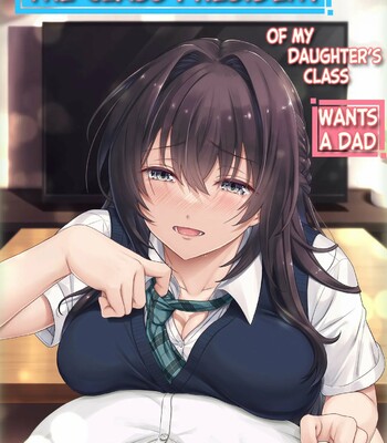 Musume no Class no Iinchou wa Papa ga Hoshii Rashii|The Class President of My Daughter’s Class Wants a Dad comic porn 16 Musume no Class no Iinchou wa Papa ga Hoshii Rashii|The Class President of My Daughter’s Class Wants a Dad comic porn thumbnail 001