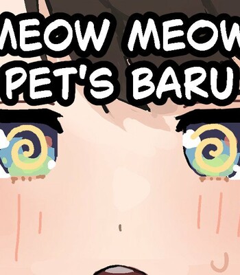 Meowmeow Pet’s baru comic porn thumbnail 001