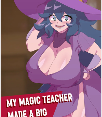 My Magic Teacher Made A Big Mistake! comic porn thumbnail 001