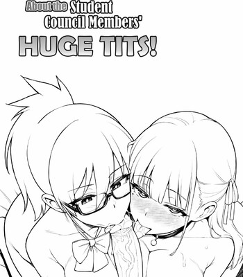 Seitokai no Joshi-tachi ga Kyonyuu Sugiru Ken | About the Student Council Members’ Huge Tits! comic porn sex 7