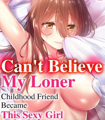 Hiki komori no kuse shite, ero i Karada ni sodatsu na yo ~ ore shika shiranai osananajimi no mesu no kao 1-2 | Cant Believe My Loner Childhood Friend Became This Sexy Girl Vol. 1-2 (WIP) comic porn sex 74